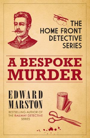 [Home Front Detective 01] • A Bespoke Murder